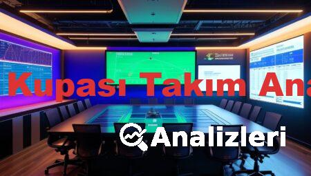 Dünya Kupası Takım Analizleri