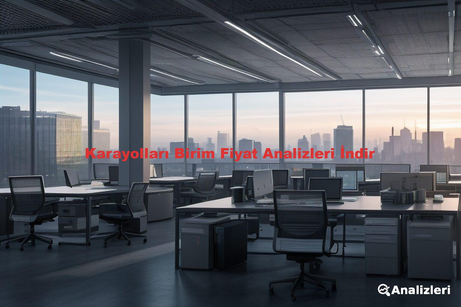 Karayolları Birim Fiyat Analizleri İndir