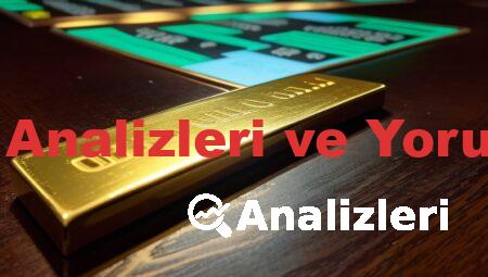 Altın Analizleri ve Yorumları