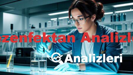 Dezenfektan Analizleri