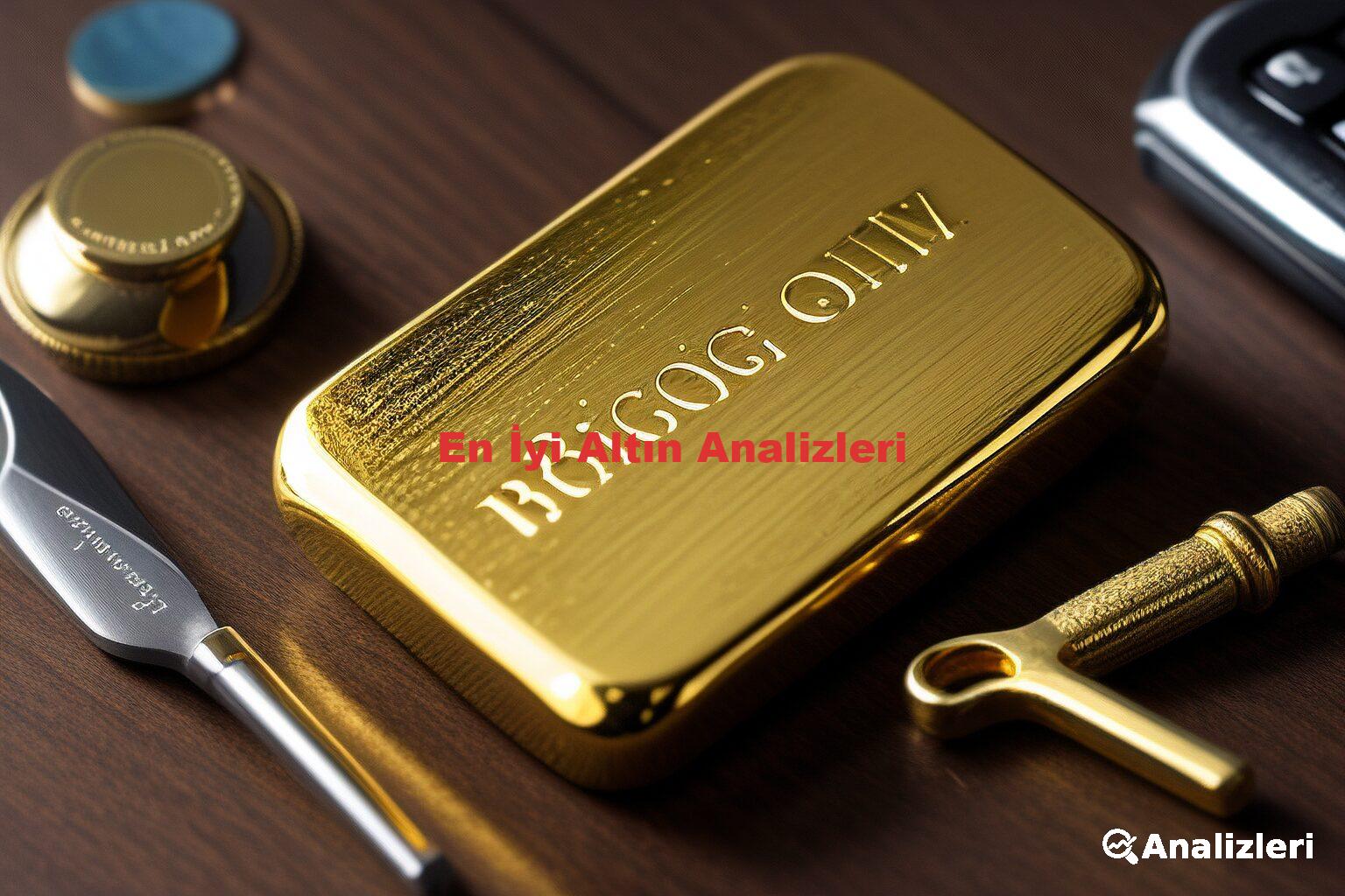 En İyi Altın Analizleri