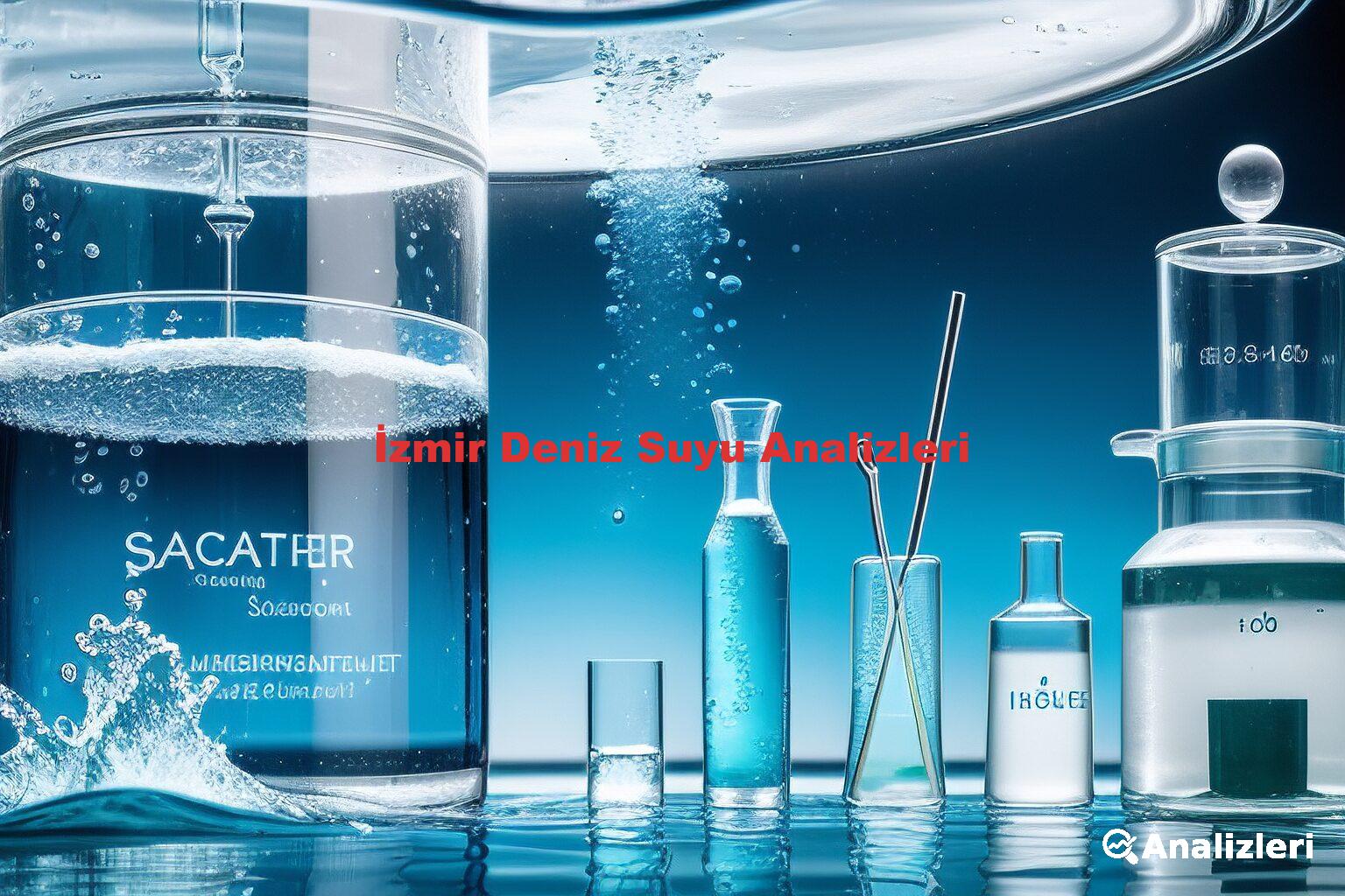 İzmir Deniz Suyu Analizleri