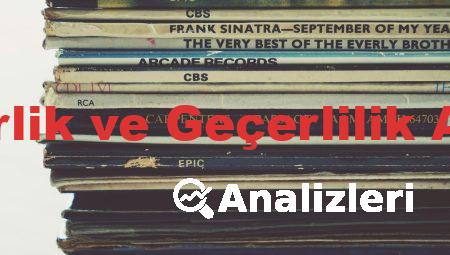 Güvenilirlik ve Geçerlilik Analizleri
