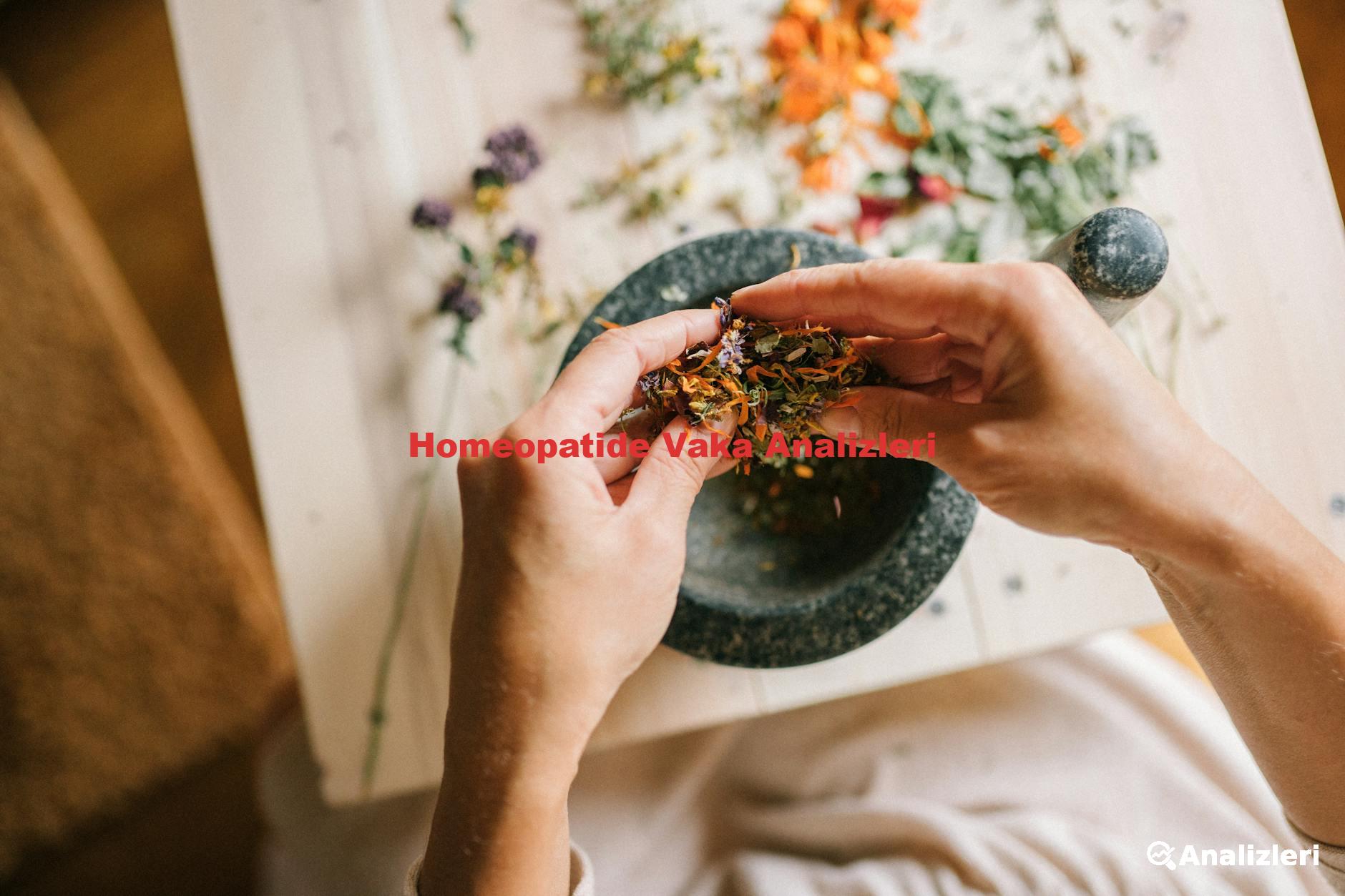 Homeopatide Vaka Analizleri