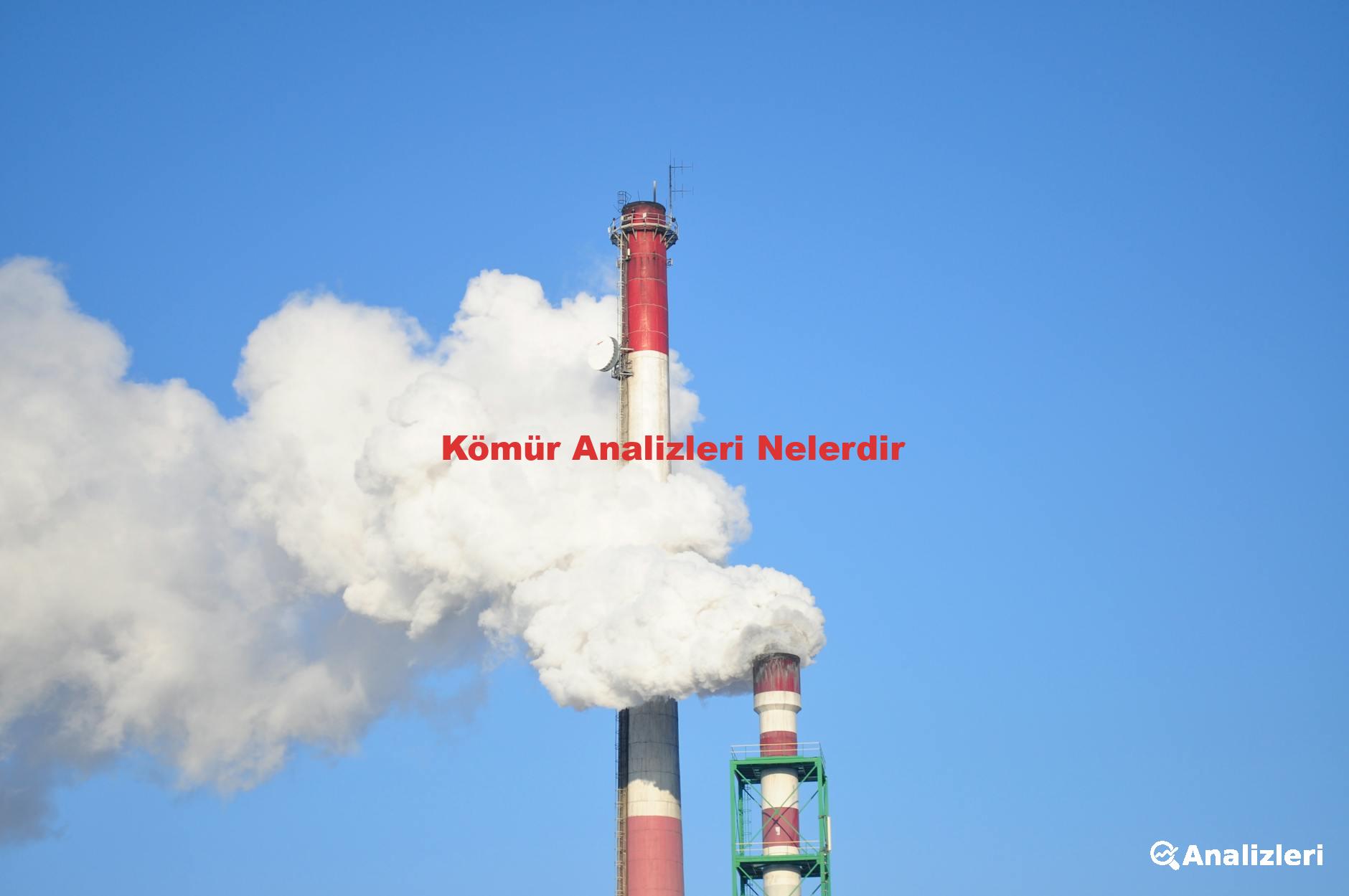 Kömür Analizleri Nelerdir