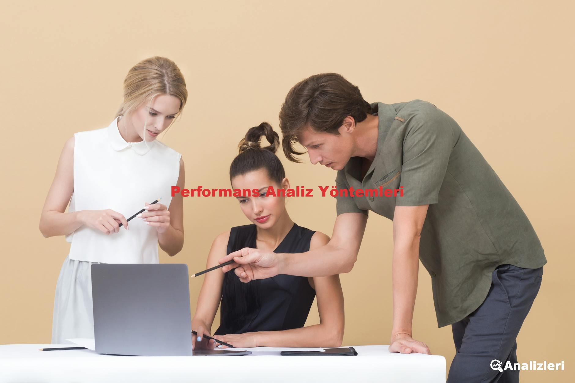 Performans Analiz Yöntemleri