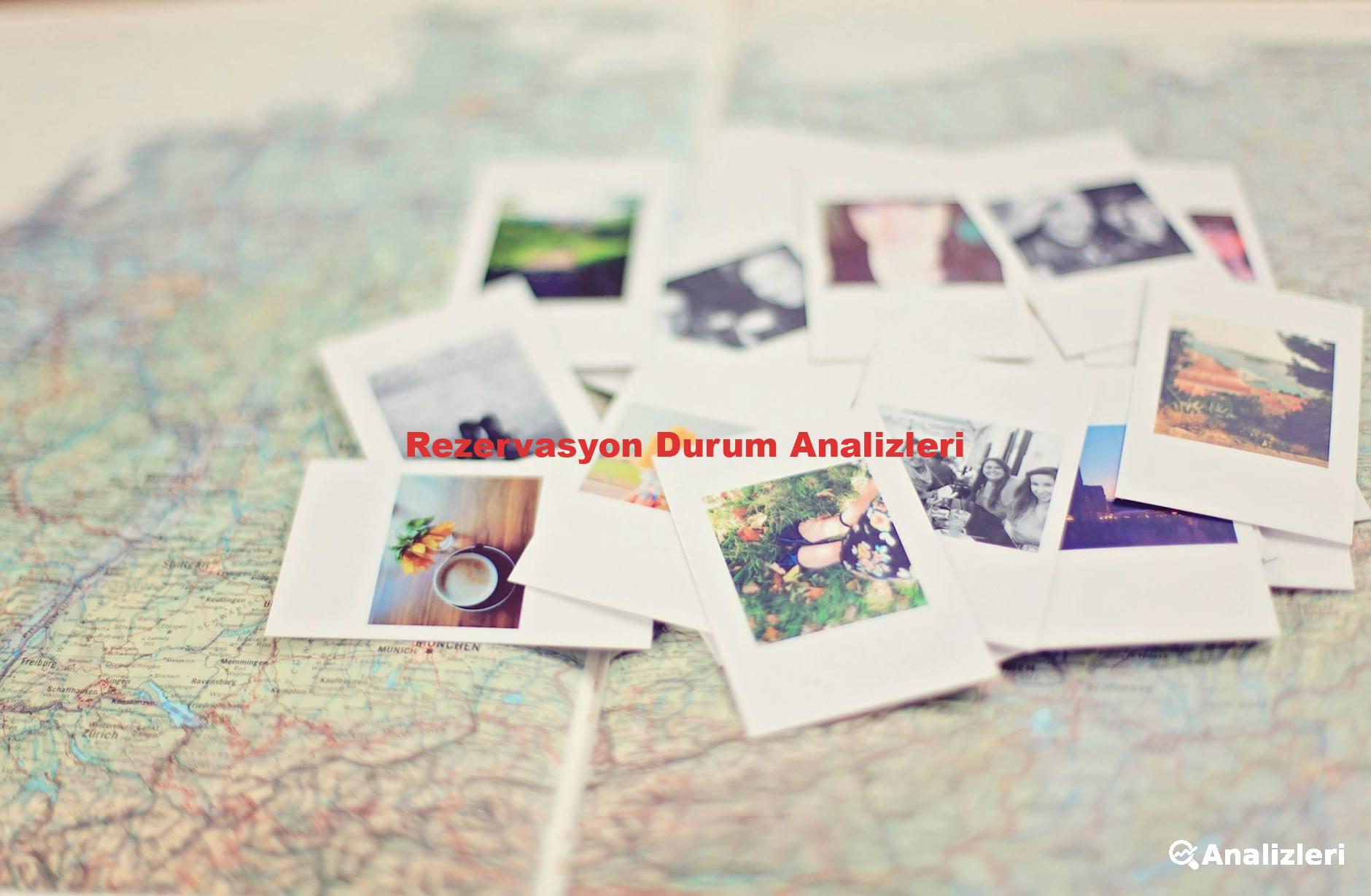 Rezervasyon Durum Analizleri