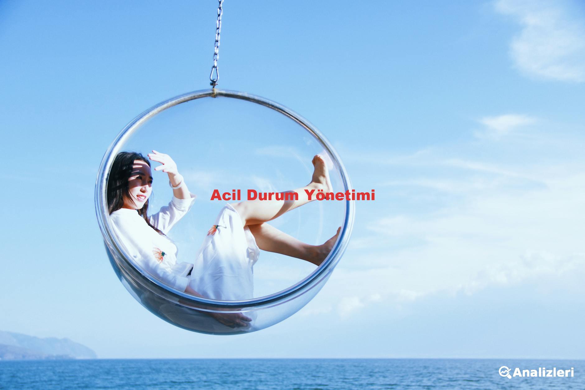 Acil Durum Yönetimi